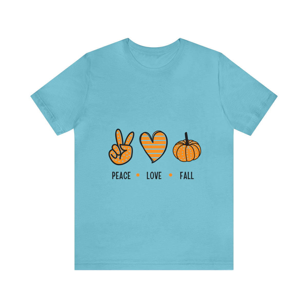 Peace Love Fall : Unisex Jersey Short Sleeve Tee